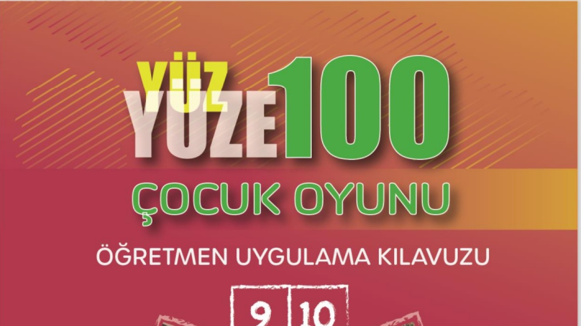 28 MAYIS DÜNYA OYUN OYNAMA GÜNÜ  / “Yüz Yüze 100 Çocuk Oyunu” ŞENLİĞİMİZ