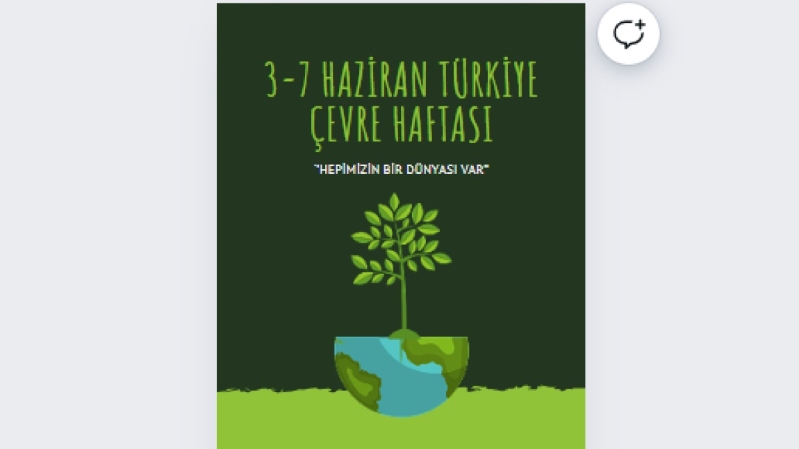 3/7 HAZİRAN 2024 TÜRKİYE ÇEVRE HAFTASI ETKİNLİKLERİMİZ